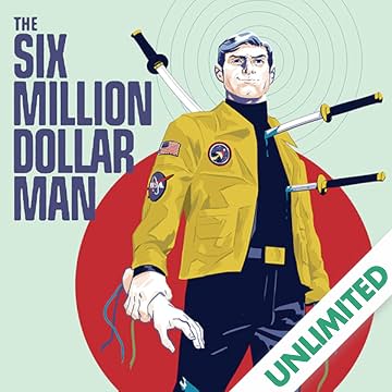 The Six Million Dollar Man (2019-)